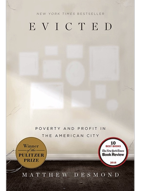 现货 Evicted: Poverty and Profit in the American City 驱逐：美国城市的贫穷和利益 9780553447439