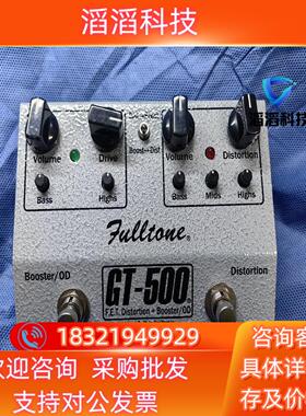 Fulltone GT-500 F.E.T Distorti现货