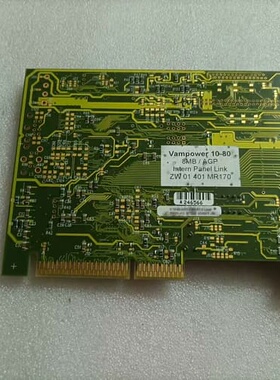 可维修Vampower 10-80 8MP/AGP 工业显卡 实物议价