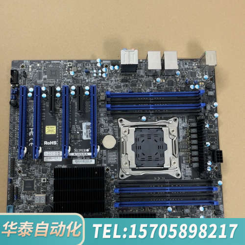 华泰超微X10SRA单路服务器主板，x99单路服务器主板，拆