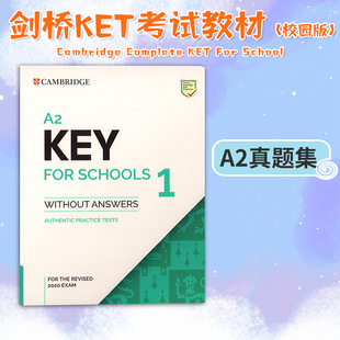 schools Revised 剑桥KET考试真题集2020考纲A2 for Book 赠音频和答案 现货原版 Key Exam 2020 the 校园版 student