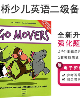 进口 剑桥少儿英语考试二级教材Go Movers 书+音频(赠答案) 真题/模拟题强化训练 Cambridge English Test 小学生原版书 CYLE