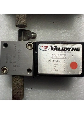 非标价美国VALIDYNE流量阀型号P55D 1-E-6-28-S议价