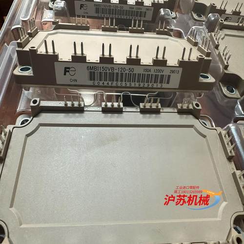 出10个富士全新6单150A模块，6MBI150VB-12