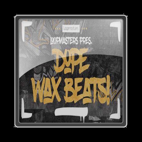 极速Loopmasters Dope WaCx Beats MULTiFORMAT