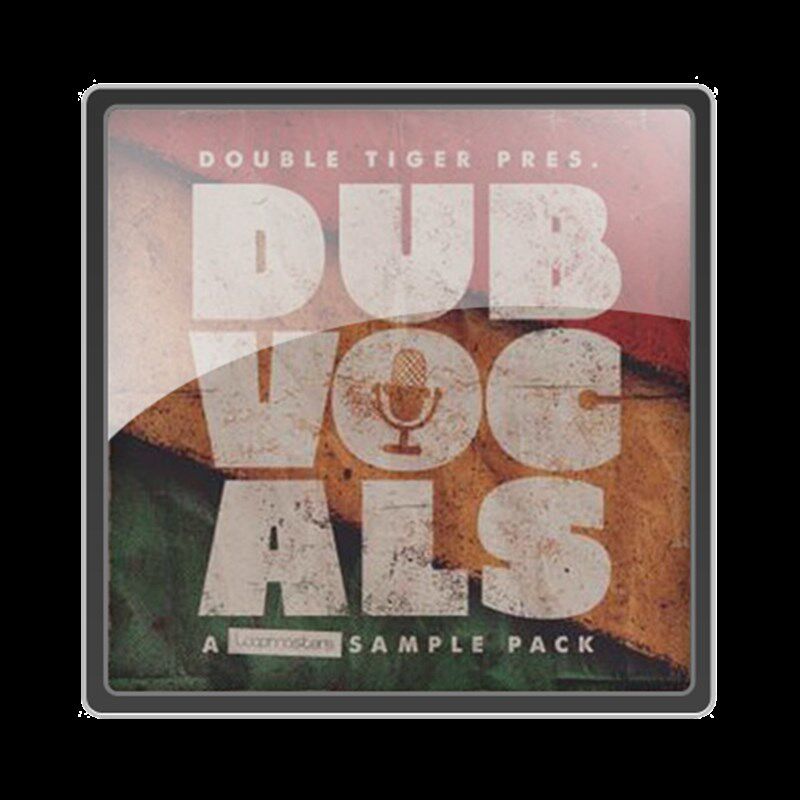 极速Loopmasters Double TigerF Dub Vocals WAV REX