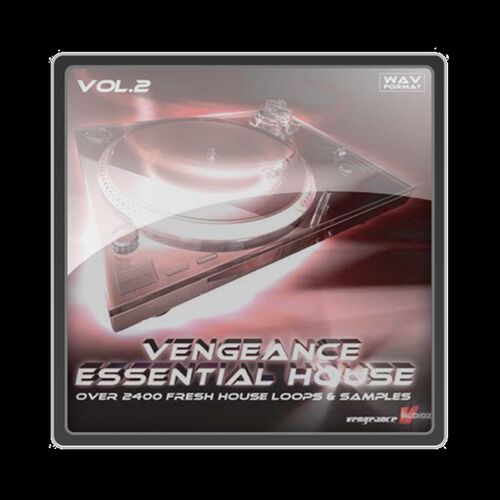 极速Vengeanlce Essential House Vol. 2