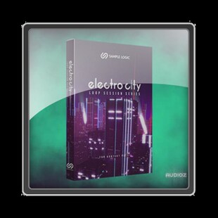 极速Samplee Logic Loop Session Series Electro City KONTAKT