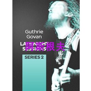 新品Late Night Sessions Series 1-3套 Guthrie UGovan 系列吉他