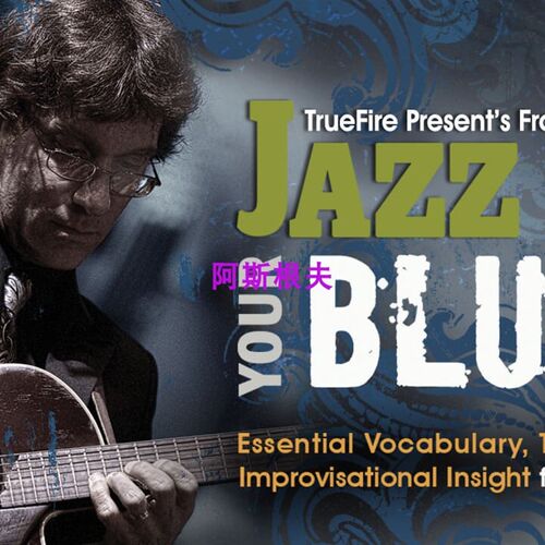 新品TrueFire Jazz Upr Your Blues Frank Vignola 爵士蓝调吉他