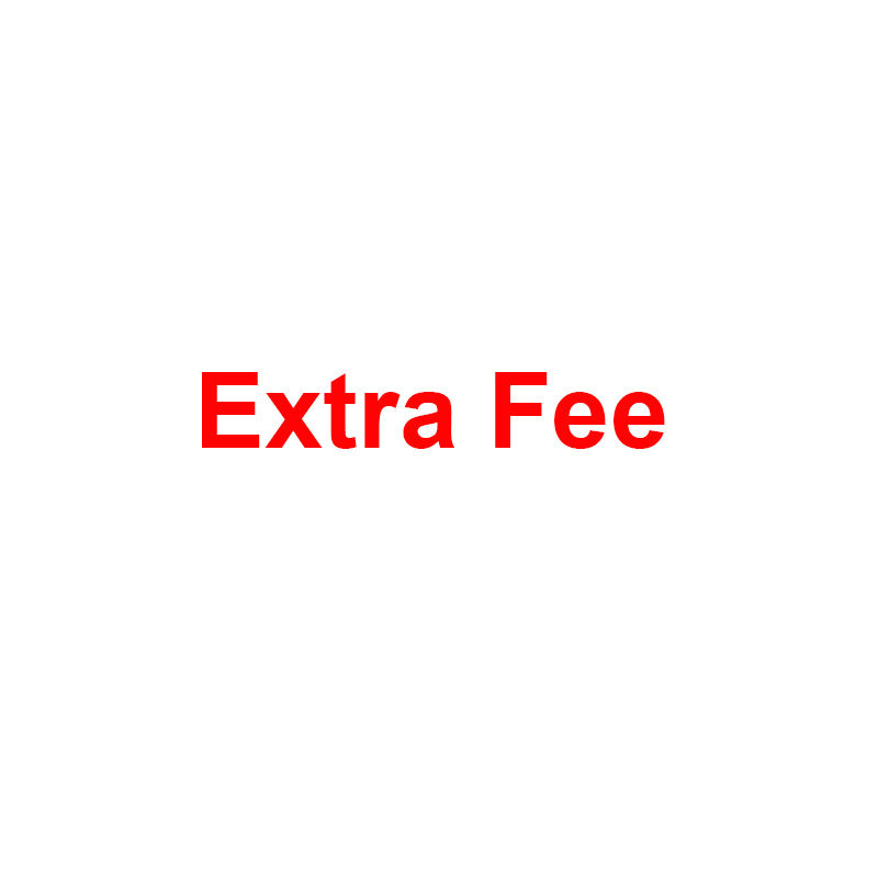 极速Extra Fee For Price DifferenceG Or Shipping Difference