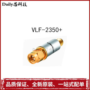 全新原装 VLF-2350+ DC-2350MHZ Mini-Circuits射频低通滤波器