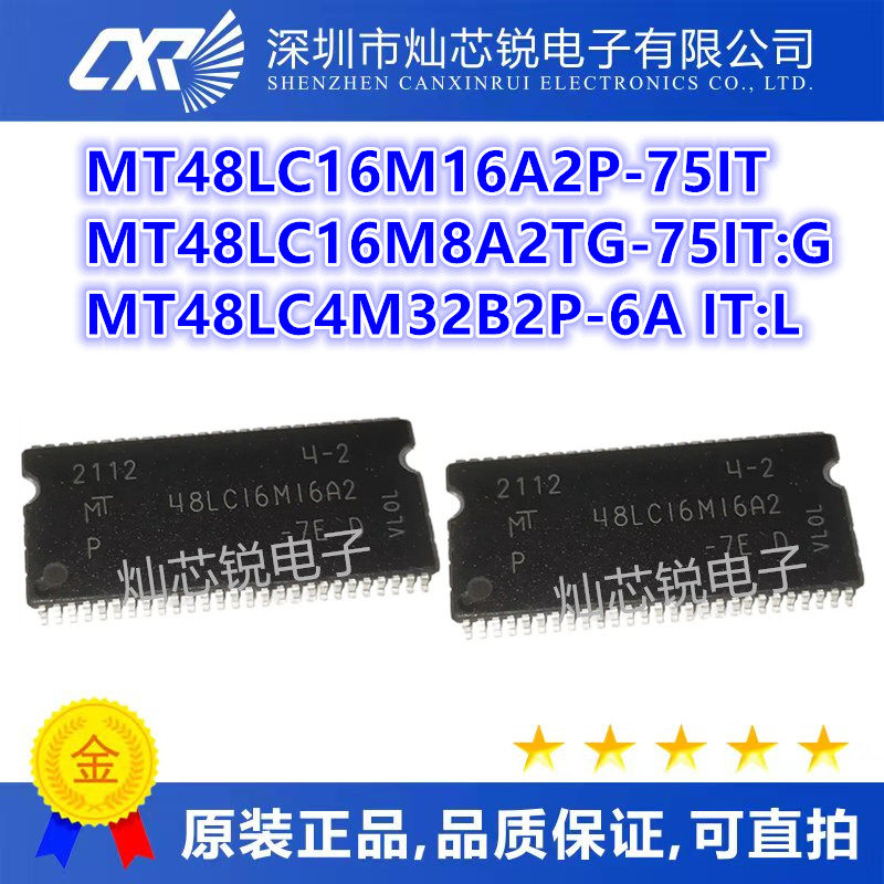 MT48LC16M16A2P-75IT 16M8A2TG-75IT:G 4M32B2P-6A IT:L -6A:L