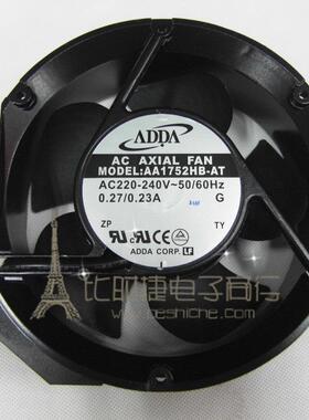 ADDA AA1752HB-AT AA1752HB-AW 17251 AC220V 0.27A 17CM 风扇