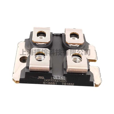 IXFN32N60 IXFN32N80P 整流二极管 MOS管模块 电子元器件库存充足