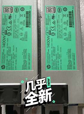HP Gen9 G9 电源 1400W 720620-B21-议价；