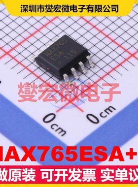 MAX765ESA+T SOIC-8 DC-DC电源转换器芯片IC