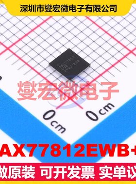 MAX77812EWB+T WLP-64(3.4x3.4) DC-DC电源转换器芯片IC