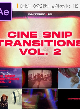 Cine Snip Transitions VOL2 AE模板复古电影胶片光效转场素材