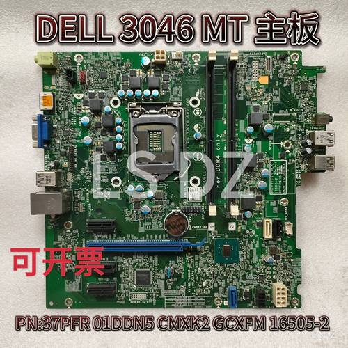 DELL戴尔 3046 MT intel主板 PN:37PFR 01DDN5 CMXK2  16505-2