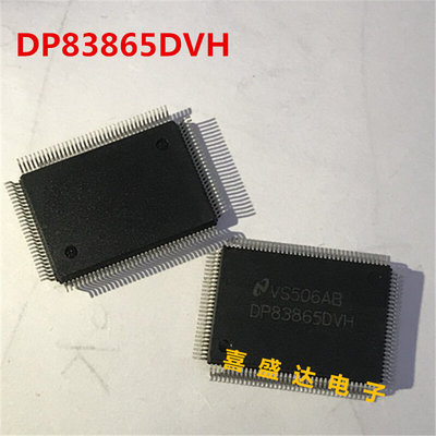 DP83865DVH DP83865 以太网芯片 封装QFP128 NS全新原装