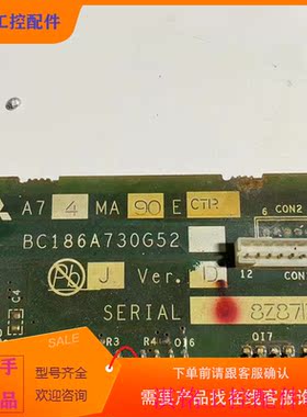 （请询价）询价二手A74MA90E、BC186nA730G52变频器电源议价