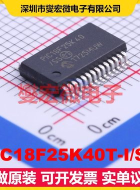 PIC18F25K40T-I/SS SSOP-28-208mil MCU/MPU/SOC微处理器控制器
