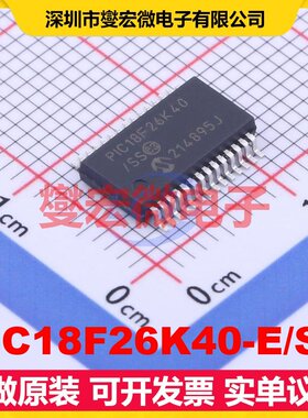 PIC18F26K40-E/SS SSOP-28-208mil MCU/MPU/SOC微处理器控制器