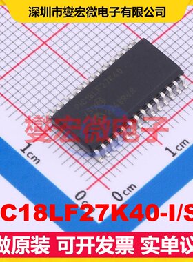 PIC18LF27K40-I/SO SOIC-28-300mil MCU/MPU/SOC微处理器控制器