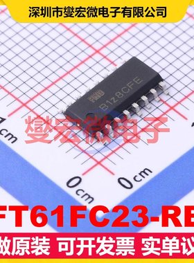 FT61FC23-RB SOP-16 MCU/MPU/SOC微处理器控制器