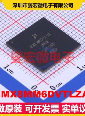 MIMX8MM6DVTLZAA LFBGA-486 MCU/MPU/SOC微处理器控制器