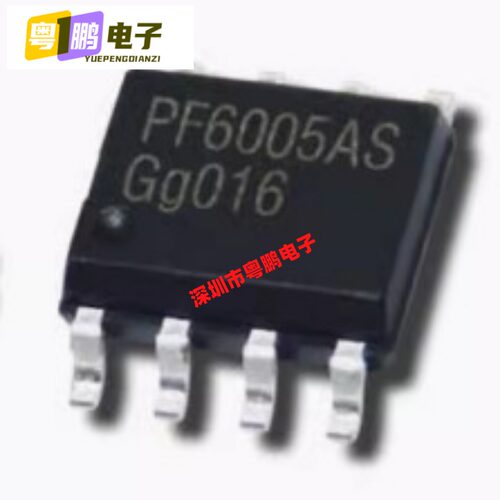PF6005AS SOP-8贴片 电源管理IC芯片