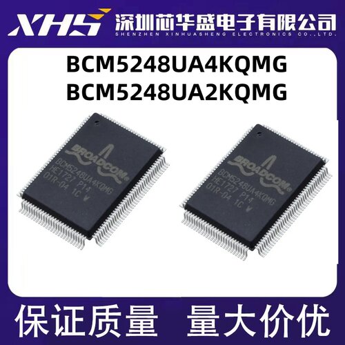 BCM5248UA4KQMG BCM5248UA4KQMG-P14 BCM5248UA2KQMG QFP封装