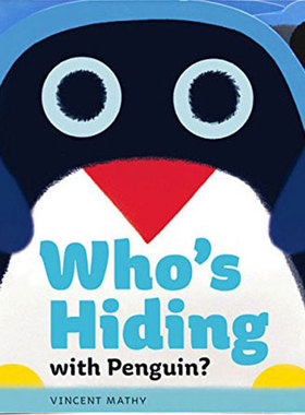 进口英文原版 Who's Hiding with Penguin 谁在捉迷藏 异形纸板书 启蒙认知 现货