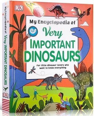进口英文原版  My Encyclopedia of Very Important Dinosaurs  DK 幼儿百科全书系列 那些重要的恐龙精装 少儿科普 英语启蒙 现货