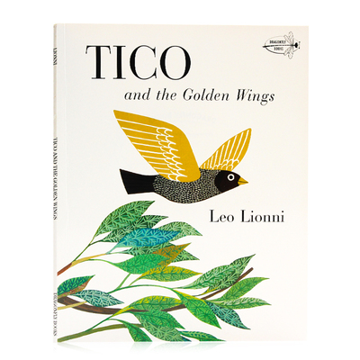 进口英文原版绘本 Tico and the Golden Wings 蒂可的金翅膀 李欧李奥尼 Leo Lionni经典绘本 儿童启蒙图画故事书 现货