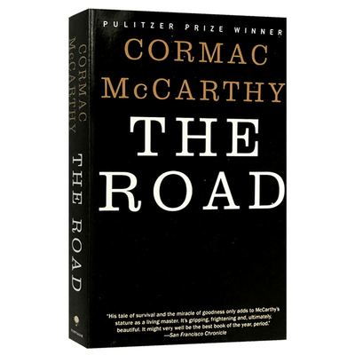 进口英文原版 The Road 路 灾难大片 末日危途电影原著 普利策小说奖 科马克麦卡锡 Cormac McCarthy 现货