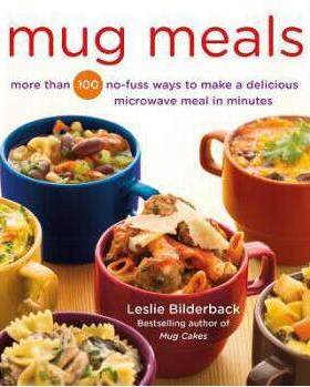进口英文原版 Mug Meals: More Than 100 No-Fuss Ways to Make a Delicious Microwave Meal in Minutes 现货