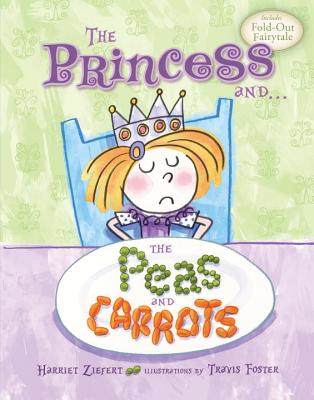 进口英文原版 The Princess And... the Peas and Carrots 现货