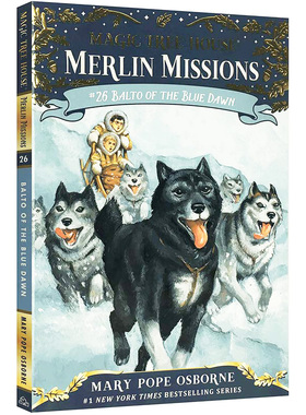 进口英文原版 梅林任务第26册 Balto of the Blue Dawn 神奇树屋 Magic Tree House 巴尔托的蓝色黎明 神奇树屋第54册 海外直订sh
