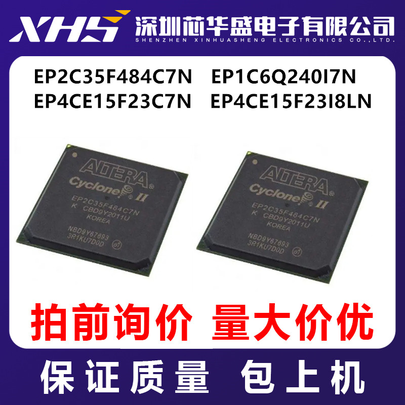 EP2C35F484C7N EP1C6Q240I7N EP4CE15F23C7N EP4CE15F23I8LN