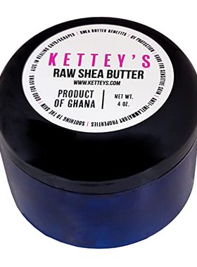 极速KETTEYS raw organic shea butter  4W.0 Ounce
