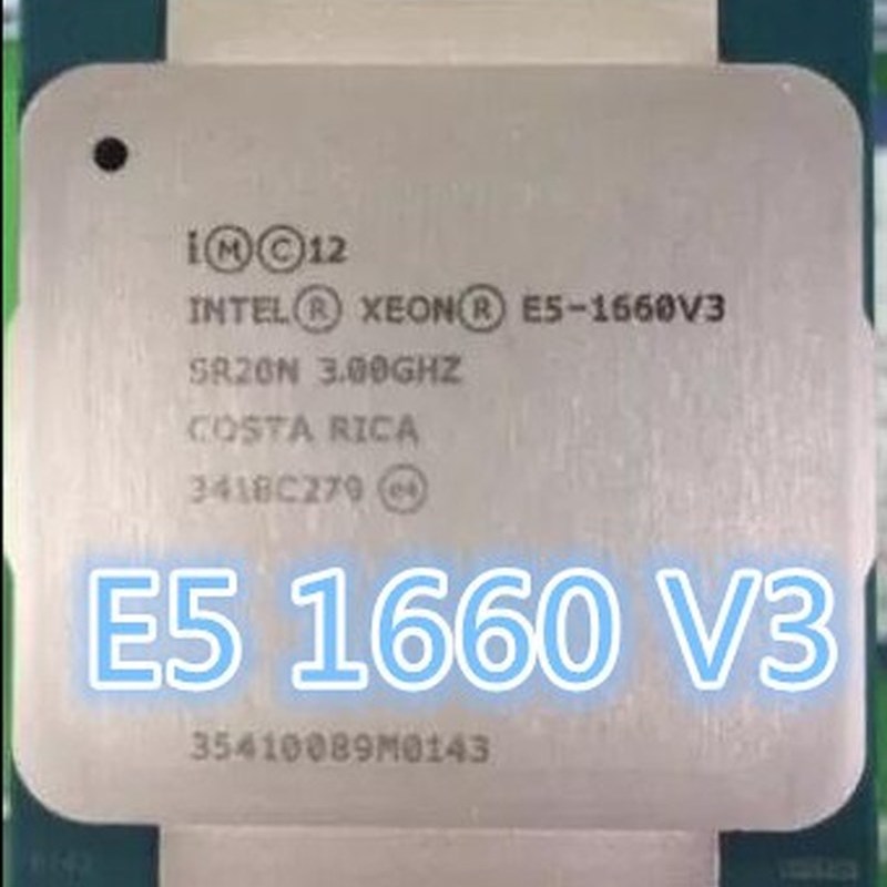 Xeon  E5-1660 V3 3.0GHZ E5-1660V3 8-Core 20MB E5 1660V3 140W