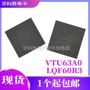 LFQ60R3 VTU63A0 VTUQ63AO液晶芯片 BGA封装|