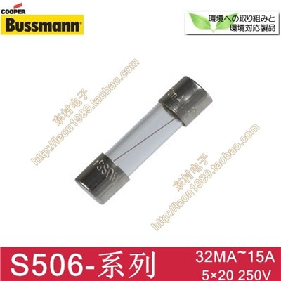 Bussmann玻璃管保险丝 S506-630mA-R-4A-5A-R 0.63A 250V 520mm