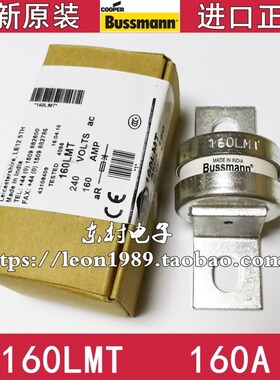 正品EATON BUSSMANN熔断器 BS88:4保险丝 160LMT 160A 240V