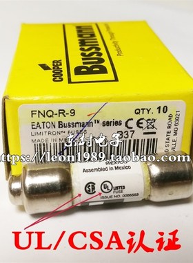 EATON/Bussmann熔断器 CC-TRON保险丝 FNQ-R-9 9A 600V 10*38mm