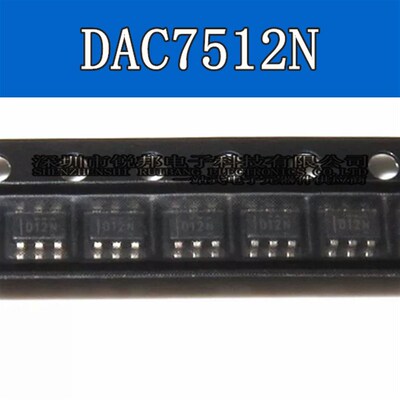 全新原装进口 DAC7512N 丝印 D12N  贴片SOT23-6 数模转换器芯片