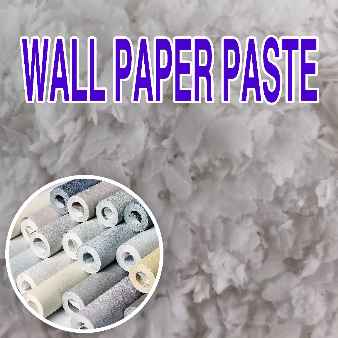 HOT WALL PAPER PASTE 墙纸胶粉 糯米胶粉生产厂家批发25公斤包装