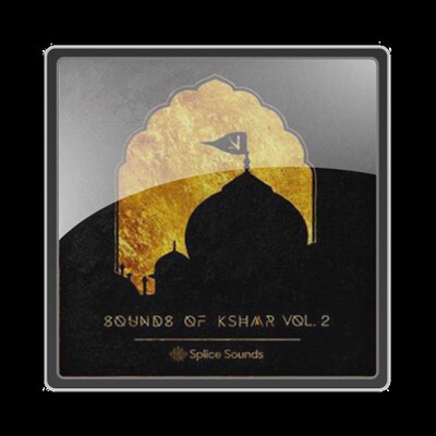 极速Splice Sounds t Sounds of KSHMR Vol 2 WAV